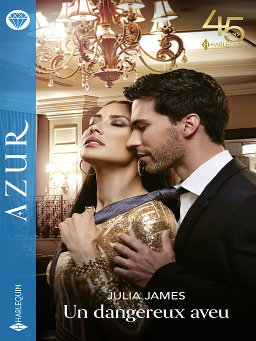 Title details for Un dangereux aveu by Julia James - Wait list